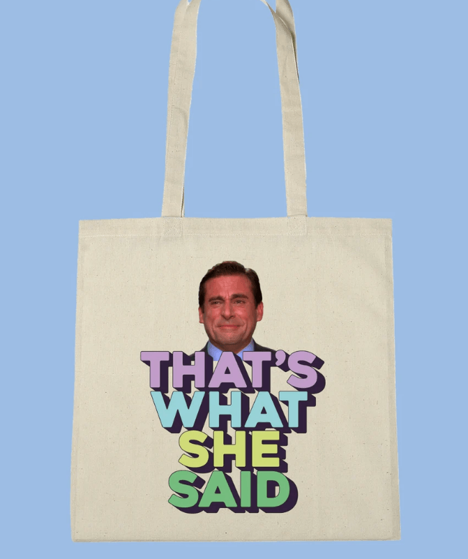 That's what she said Michael Scott The Office Dunder Mifflin tote bag - Trazzo Studio