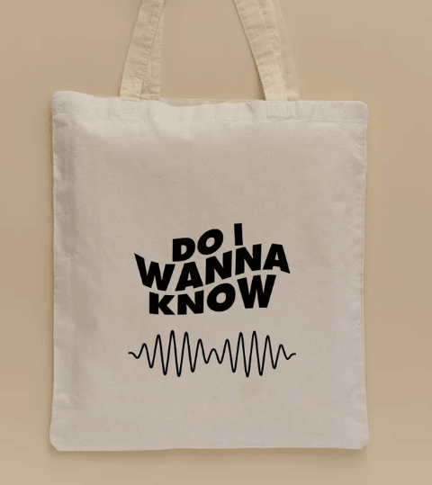 Do i Wanna Know Arctic Monkeys Tote Bag 100x100 algodon - Trazzo Studio